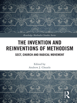 cover image of The Invention and Reinventions of Methodism